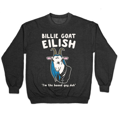 Billie Goat Eilish Parody White Print Pullover