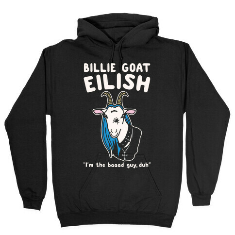 Billie Goat Eilish Parody White Print Hooded Sweatshirt