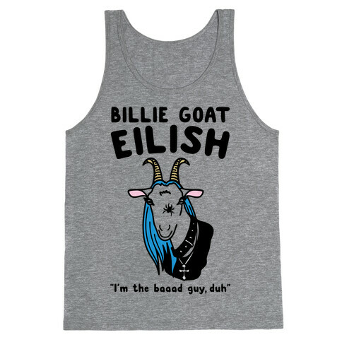 Billie Goat Eilish Parody Tank Top