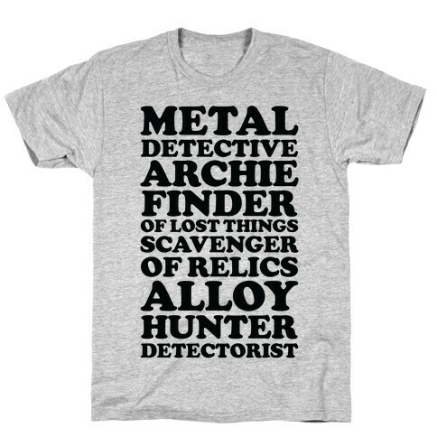 Metal Detective Archie Finder Of Lost Things T-Shirt