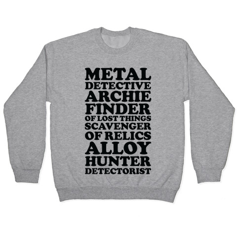 Metal Detective Archie Finder Of Lost Things Pullover