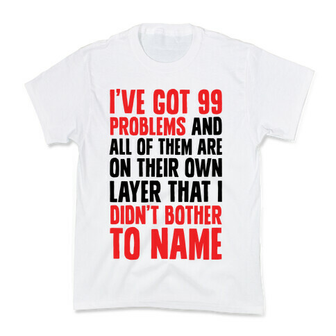 Digital Artists have 99 problems Kids T-Shirt