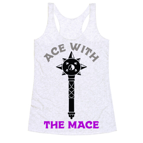 Ace with the Mace Racerback Tank Top
