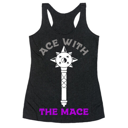 Ace with the Mace Racerback Tank Top