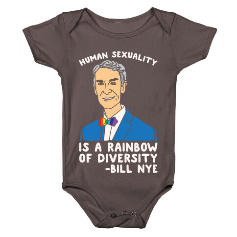 Bill Nye Pride Quote White Print Baby One-Piece