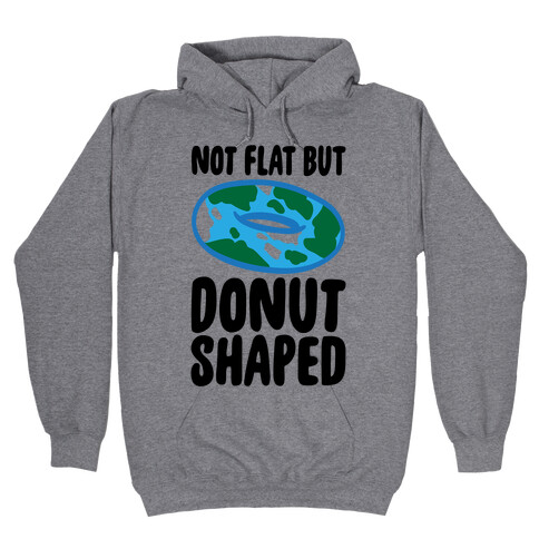 Donut Shaped Earth Parody Hooded Sweatshirt