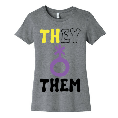 They Them Non Binary  Womens T-Shirt