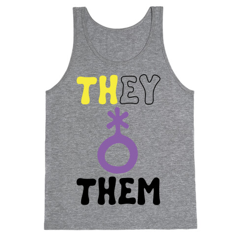 They Them Non Binary  Tank Top