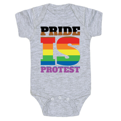 Pride Is Protest Baby One-Piece