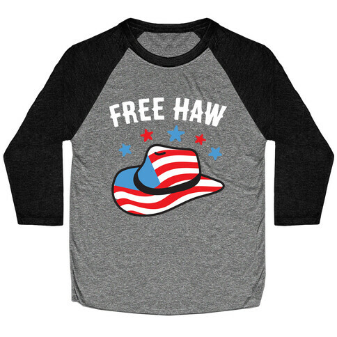 Free Haw Patriotic Cowboy Hat  Baseball Tee