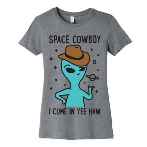 Space Cowboy Alien Womens T-Shirt