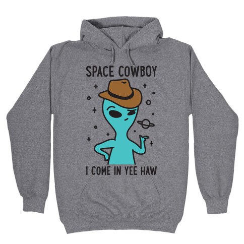 Space Cowboy Alien Hooded Sweatshirt