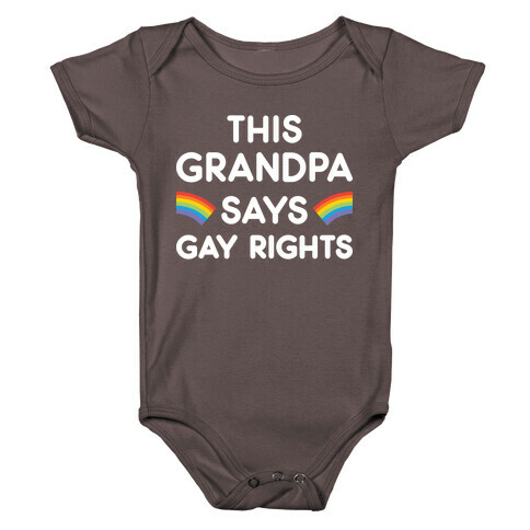 This Grandpa Says Gay Rights Baby One-Piece
