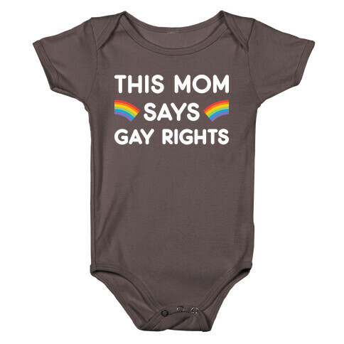 This Mom Says Gay Rights Baby One-Piece