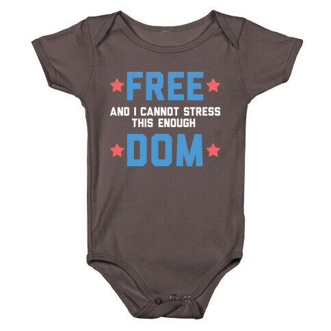 Free (and I cannot stress this enough) Dom Baby One-Piece