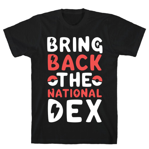 Bring Back the National Dex T-Shirt