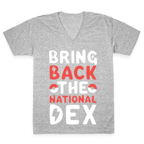 Bring Back the National Dex V-Neck Tee Shirt