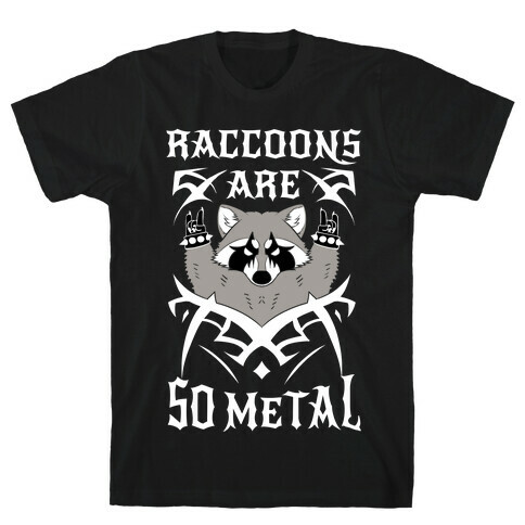 Raccoons Are So Metal T-Shirt