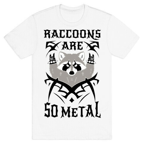 Raccoons Are So Metal T-Shirt