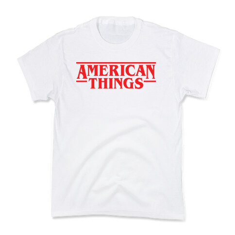 American Things Kids T-Shirt