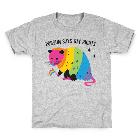 Possum Says Gay Rights Kids T-Shirt