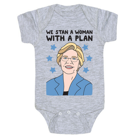We Stan A Woman With A Plan (Elizabeth Warren) Baby One-Piece