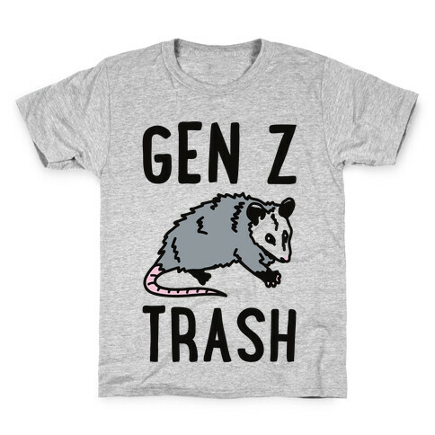 Gen Z Trash Kids T-Shirt