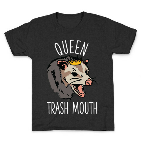 Queen Trash Mouth Kids T-Shirt
