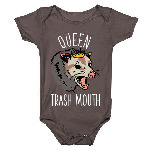 Queen Trash Mouth Baby One-Piece
