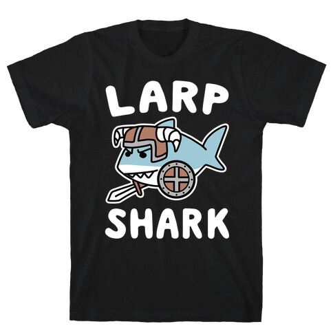 Larp Shark T-Shirt