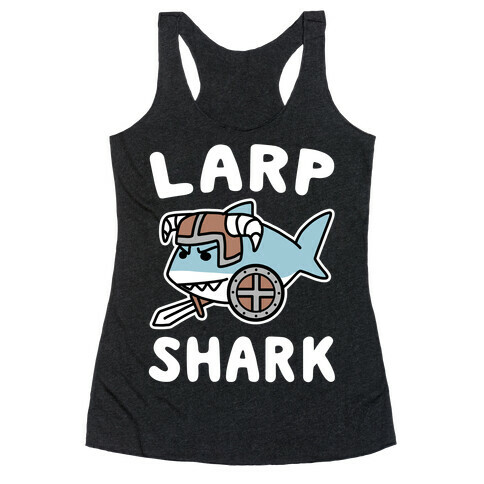 Larp Shark Racerback Tank Top