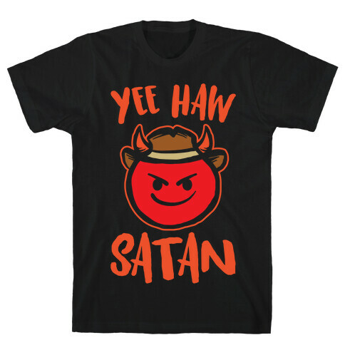 Yee Haw Satan White Print T-Shirt