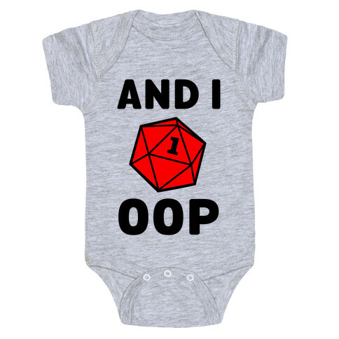 And I Oop (D20) Baby One-Piece