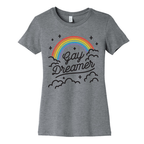 Gay Dreamer Womens T-Shirt