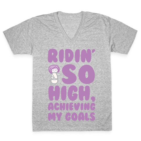 (Hey Yeah Whoa-Ho I'm On A Roll) Riding So High Achieving My Goals Pairs Shirt V-Neck Tee Shirt