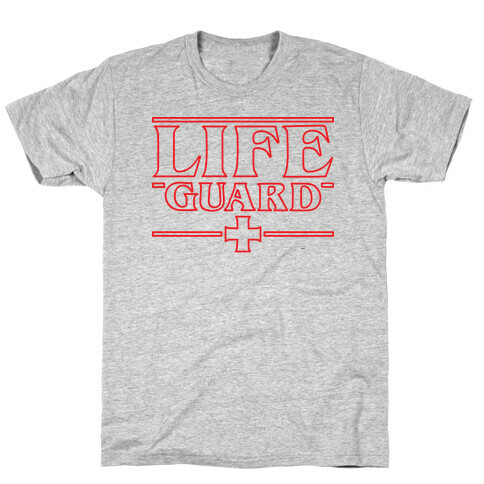 Life Guard (ST Parody) T-Shirt