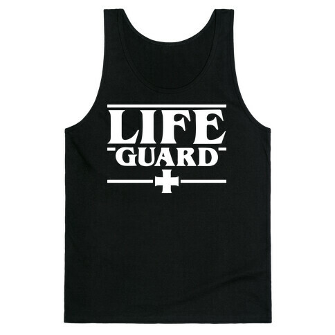 Life Guard (ST Parody) Tank Top