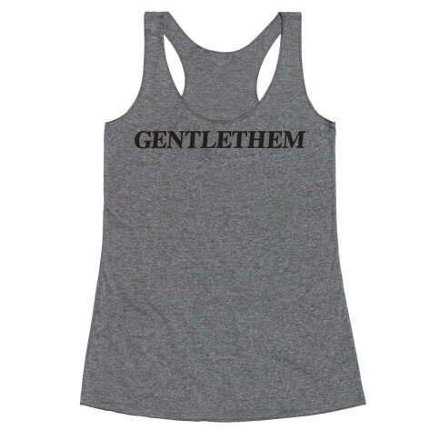 Gentlethem Racerback Tank Top