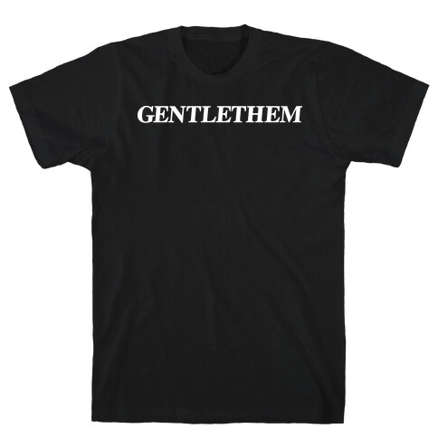 Gentlethem T-Shirt