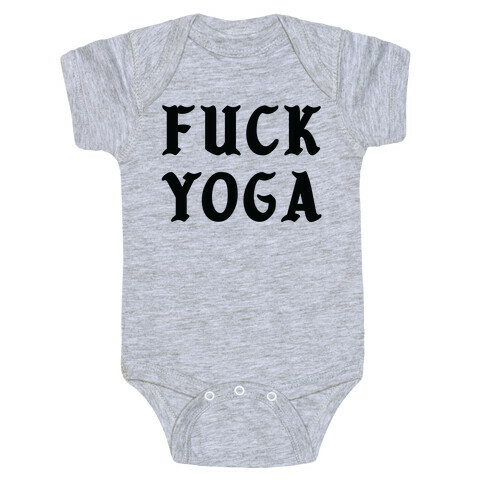 F*** Yoga Baby One-Piece