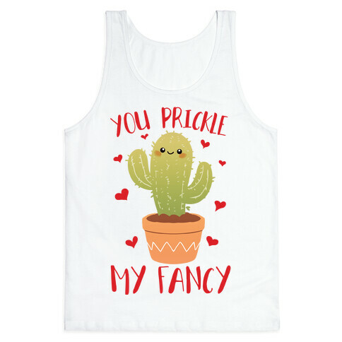 You Prickle My Fancy Tank Top