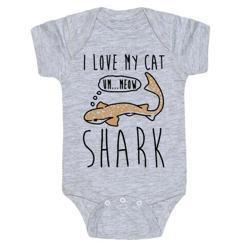 I Love My Cat Shark Baby One-Piece