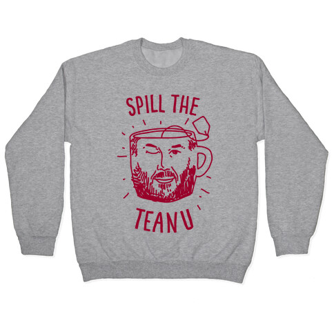Spill The Teanu Pullover