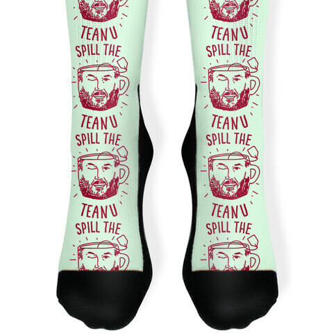 Spill The Teanu Sock