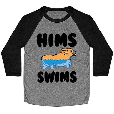 Hims Swims Corgi Baseball Tee