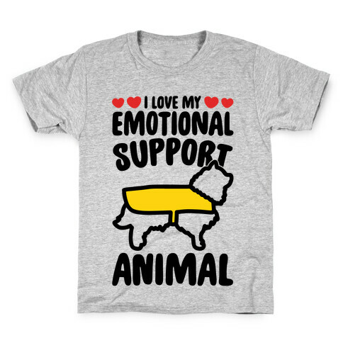 I Love My Emotional Support Animal Kids T-Shirt