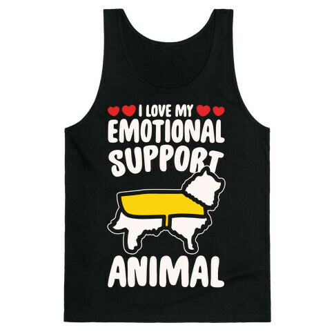 I Love My Emotional Support Animal White Print Tank Top