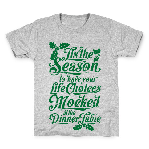 Tis The Season Kids T-Shirt