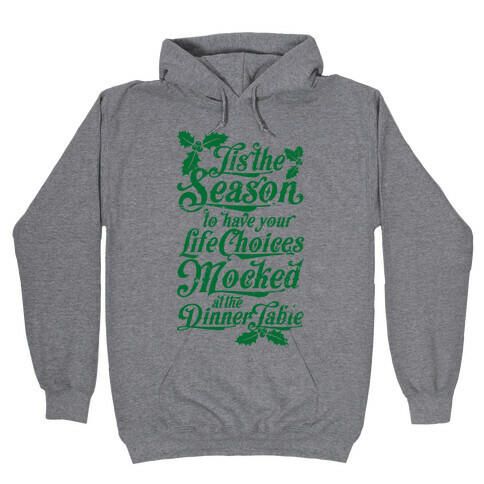 Tis The Season Hooded Sweatshirt