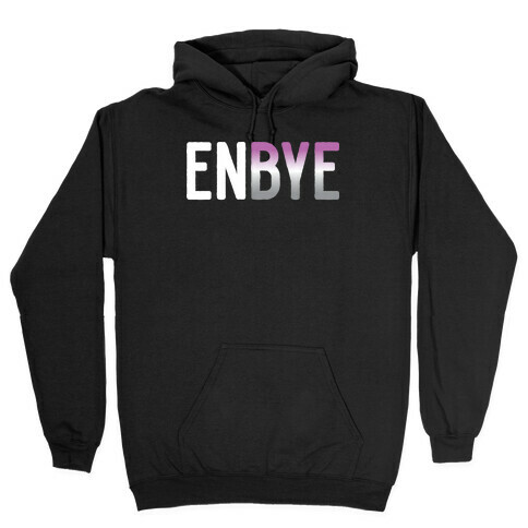 Enbye Asexual Non-binary Hooded Sweatshirt